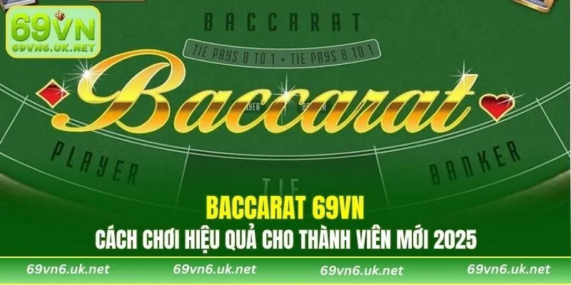 Baccarat 69VN