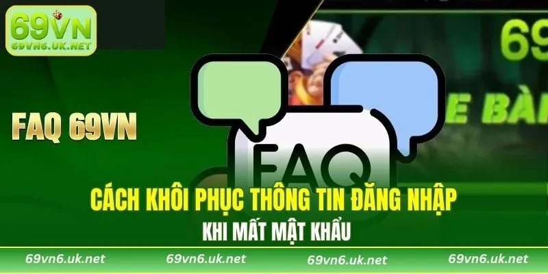 Cách khôi phục thông tin đăng nhập khi mất mật khẩu